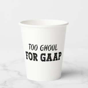 Gobelets En Papier Drôle comptable Halloween - Trop Ghoul pour les GA