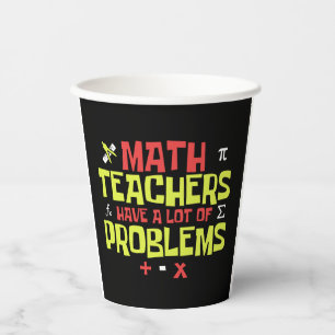 Gobelets En Papier Enseignant drôle en mathématiques - Beaucoup de pr