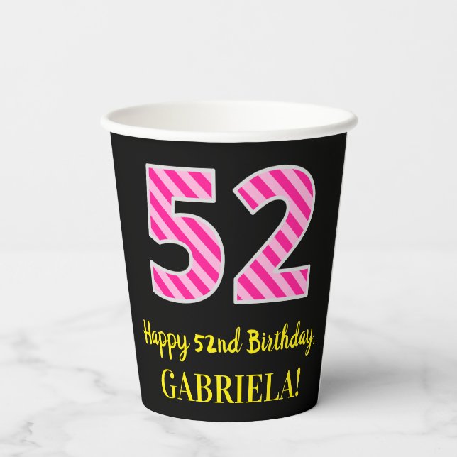 Gobelets En Papier Fun Pink Stripes "52" : Joyeux 52ème anniversaire  (Verso)