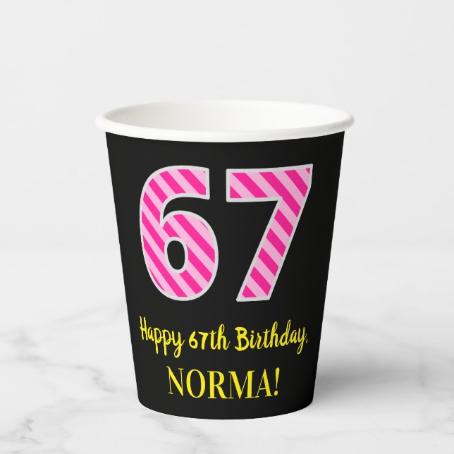 Gobelets En Papier Fun Pink Stripes "67" : Joyeux 67ème anniversaire  (Recto)