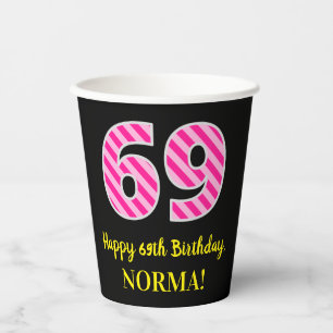 Gobelets En Papier Fun Pink Stripes "69" : Joyeux 69ème anniversaire 