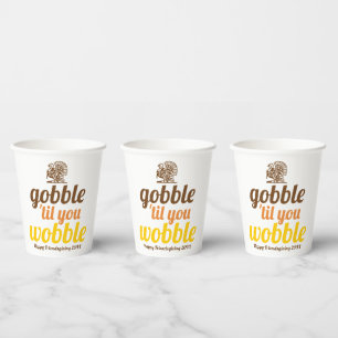 Gobelets En Papier Gobble 'jusqu'à ce que vous marchez drôle automne