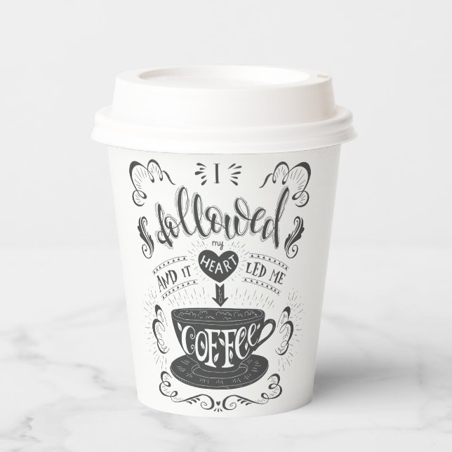 Gobelets En Papier J'ai suivi mon coeur et ça m'a conduit au papier c (Recto)