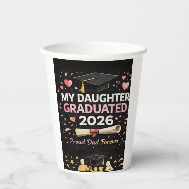 Gobelets En Papier Ma fille est diplômée 2026 (Recto)