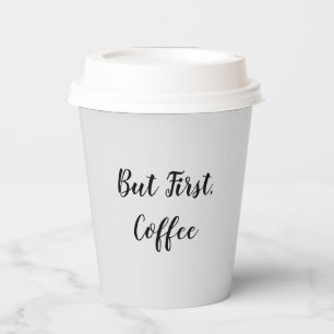 Gobelets En Papier Mais D'Abord, Le Café Blank