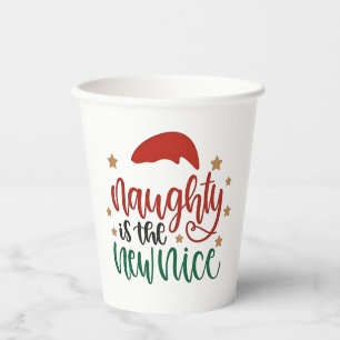 Gobelets En Papier Naughty est le New Nice Funny Christmas Père Noël