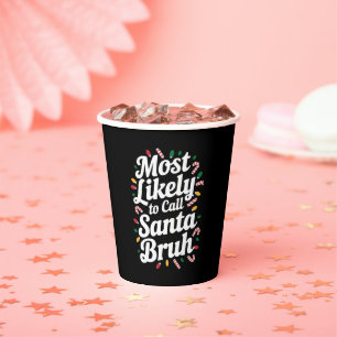 Gobelets En Papier Noël appellera probablement Père Noël Bruh Famille