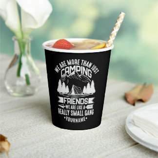Gobelets En Papier Nous sommes plus qu'un simple camping amis