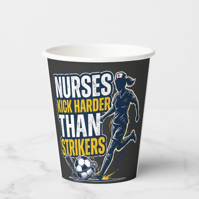 Gobelets En Papier Nurses Kick Harder Than Strikers (Recto)