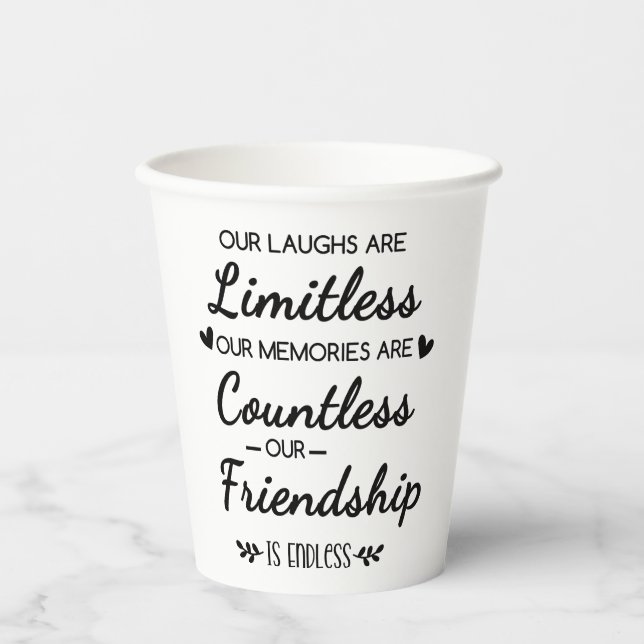 Gobelets En Papier Our Laughs Are Limitless Friendship Quote (Recto)
