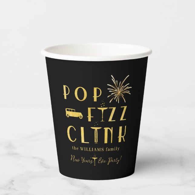 Gobelets En Papier Pop Fizz Clink Gold Typograpy Modern New Years Eve (Recto)