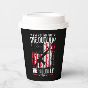 Gobelets En Papier Pro 45 Je vote pour le hors-la-loi et le Hillbilly