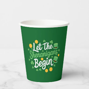 Gobelets En Papier Que les frasques commencent Drôle de Saint-Patrick