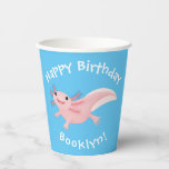Gobelets En Papier Sympa rose heureux axolotl anniversaire personnali