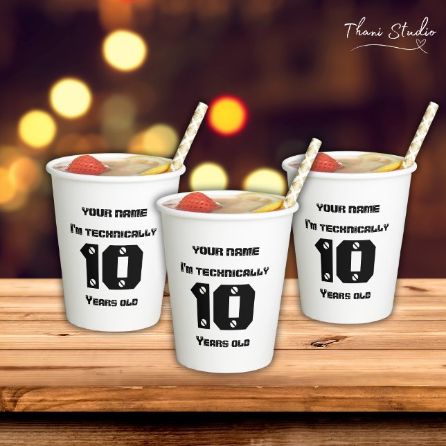 Gobelets En Papier Techniquement, j'ai... des années, Anniversaire de (Créateur téléchargé)