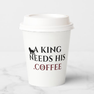 Gobelets En Papier Un roi a besoin de son café drôle amateur de café