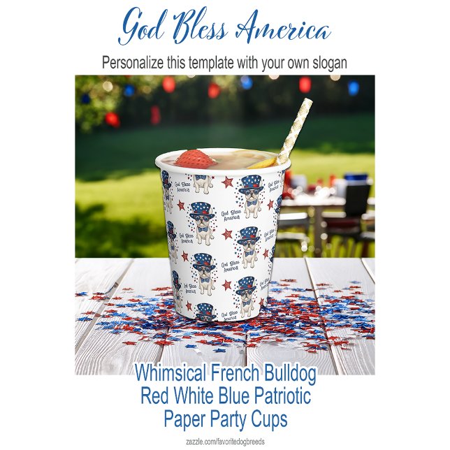 Gobelets En Papier Whimsical French Bulldog rouge blanc bleu patrioti (God Bless America Whimsical French Bulldog Red White Blue Patriotic Paper Cups )