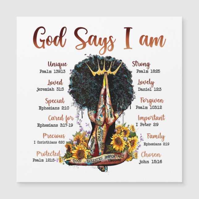 God says I am black women melanin Christian sista (Devant)