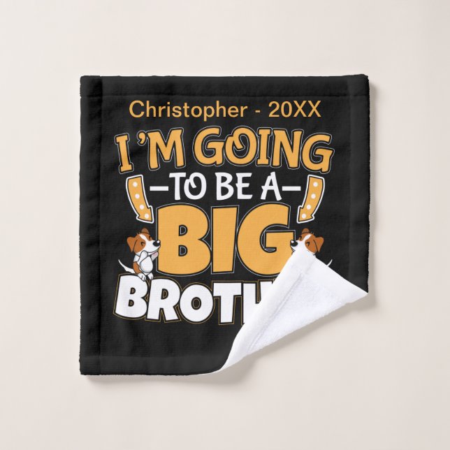 Going to Be a Big Brother (Gant de toilette)