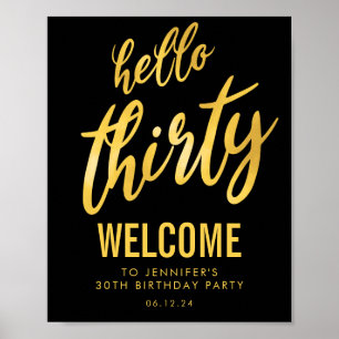 Gold Black "Hello Thirty" Affiche de bienvenue d'a