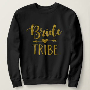 Gold Bribe Tribe Bachelorette Sweatshirt