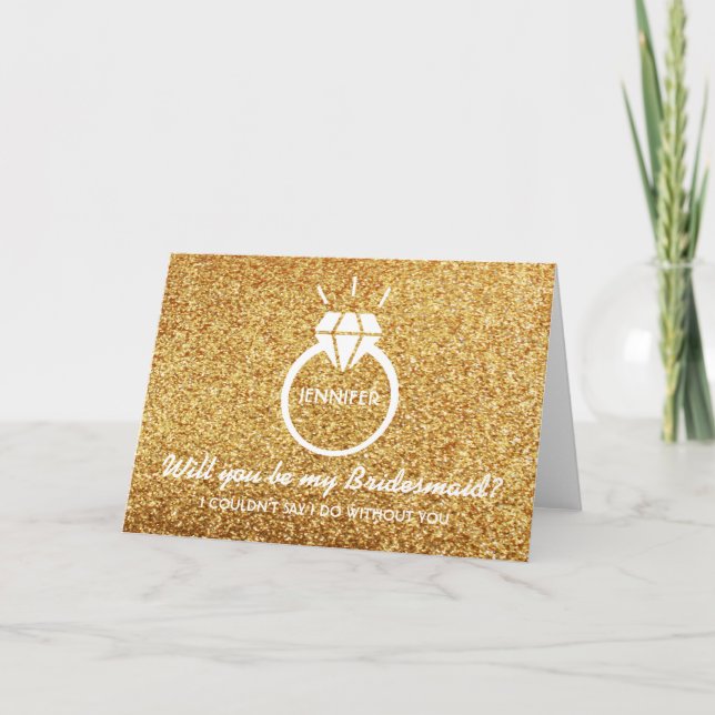 Gold Glitter Will You Be My Bridesmaid Invitation (Devant)