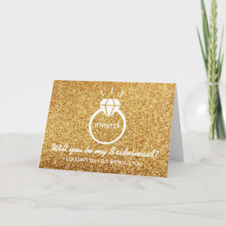 Gold Glitter Will You Be My Bridesmaid Invitation