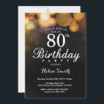 Gold Parties scintillant 80th Birthday Invitation<br><div class="desc">Gold Parties scintillant 80th Birthday Invitation Card. Anniversaire adulte. Arrière - plan de la Parties scintillant d'or Bokeh. 16e 18e 21e 30e 40e 60e 70e 80e 90e 100e. N'Importe Quel Âge.
Pour plus de personnalisation,  cliquez sur le bouton "Customiser" et utilisez notre outil de conception pour modifier ce modèle.</div>