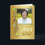 Golden Garden 80th Photo Carte Anniversaire<br><div class="desc">Un jardin doré aux fleurs ornées de bijoux et aux papillons qui s'envoûtent. Ajoutez une photo pour créer une carte d'anniversaire personnelle. Cette carte est imprimée. Copyright Norma Cornes.</div>