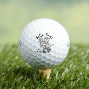 Golf Bonjour les garçons, je suis de retour Balles de g