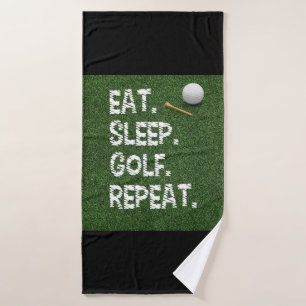 Golf Eat Sleep Golf Répéter avec putter et balle  