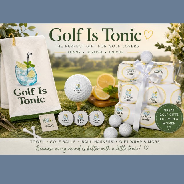 Golf Is Tonic | Papier Cadeau Golf (Golf gifts with personality — stylish golf towels, balls, wrap & accessories for golf lovers.)