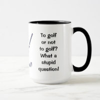 Golf ou pour ne pas jouer au golf la tasse de