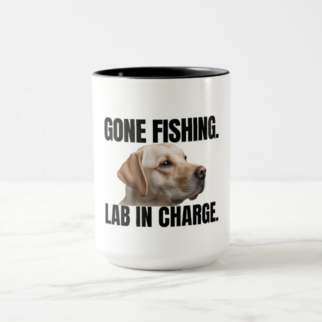Gone Fishing. Lab in Charge. Mug (Centre)