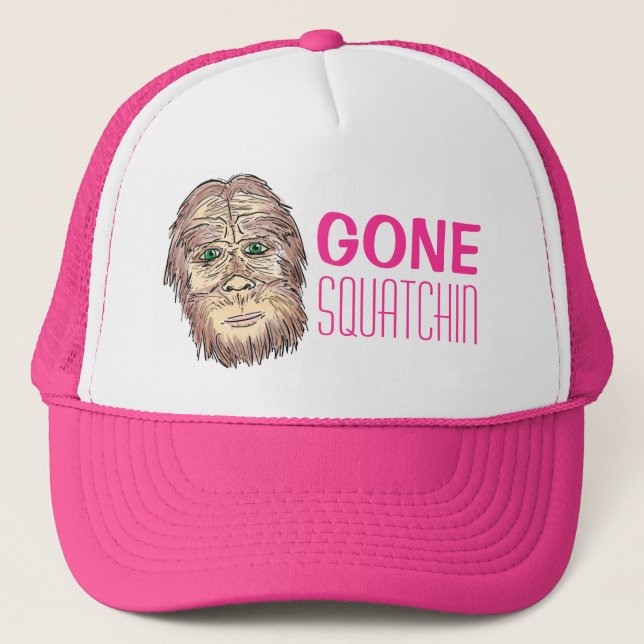Gone Squatchin rose bigfoot humour casquette (Devant)