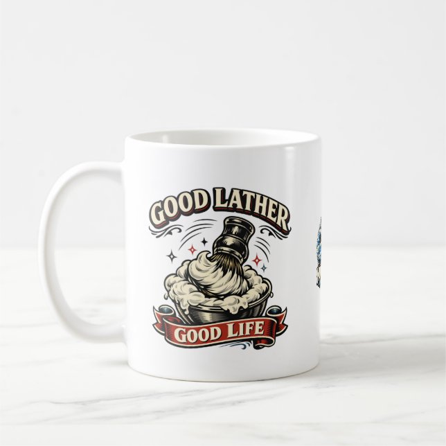 Good Lather, Good Life Mug (Gauche)