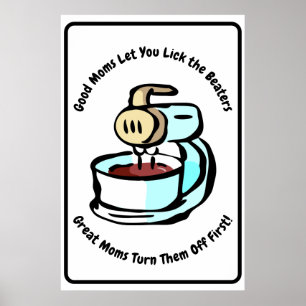 Good Moms vous laissez Lick Lick Poster des Beater