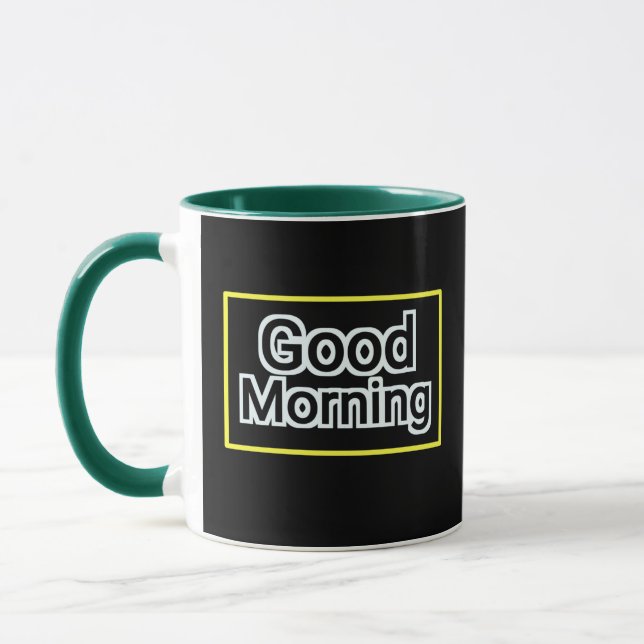 Good Morning Mug - Citation Positive Coffee Cup (Gauche)