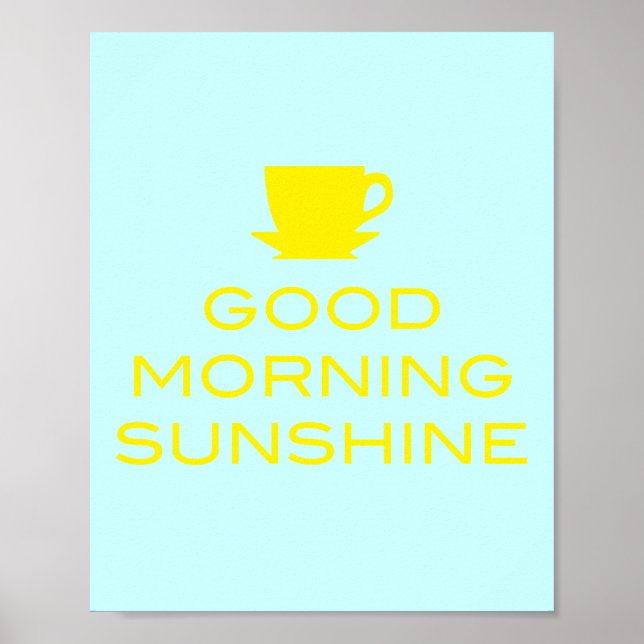 Good Morning Sunshine - Poster Carré (Devant)