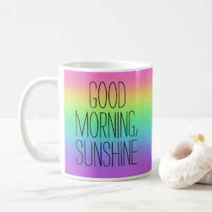 Good Morning Sunshine Rainbow Mug