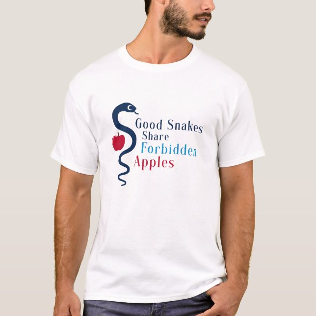 Good Snakes Share Forbidden Apples T-Shirt (Devant)