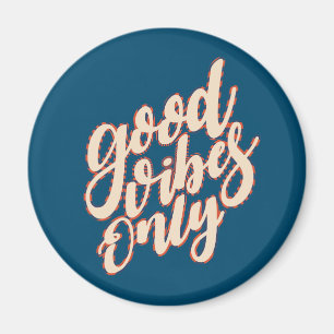Good Vibes, Saint Valentin   Magnet