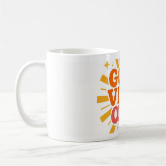 Good Vibes uniquement" Sunburst Sunshine Mug