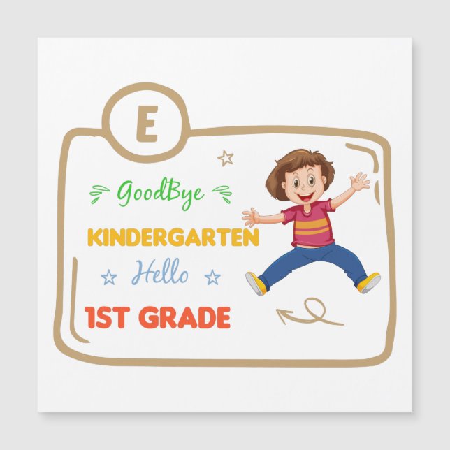 Goodbye Kindergarten Hello 1ère année (Devant)