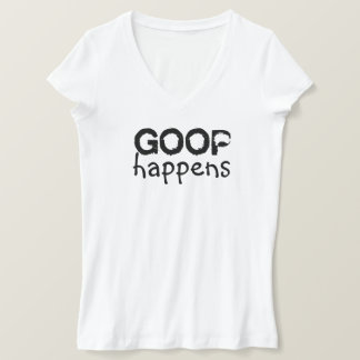 Goop Happens Dames V-Neck T-Shirt