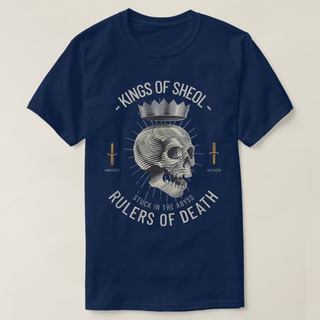 Goth Skeleton Skull Kings of Sheol T-Shirt (Design devant)