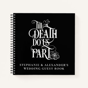 Gothique Jusqu'à la mort Do Us Part Mariage livre 