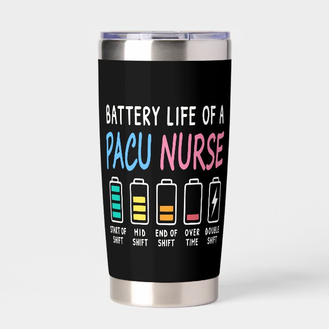 Gourde Isotherme Battery life of a PACU nurse levels humor (Extérieur)
