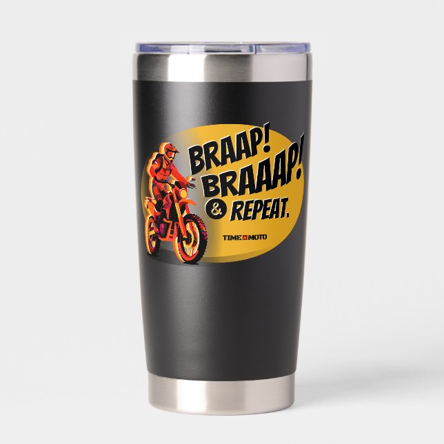 Gourde Isotherme Braap Braaap And Repeat Dirt Bike Insulated Tumble (Extérieur)