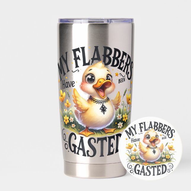 Gourde Isotherme Canard drôle "Flabbergasté" (Stay hydrated and keep your sense of humor close with this hilarious “My Flabbers Have Been Gasted”)